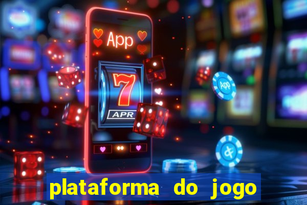 plataforma do jogo do tigre que da bonus no cadastro